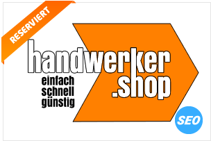 handwerker.shop die erste Adresse für Handwerker